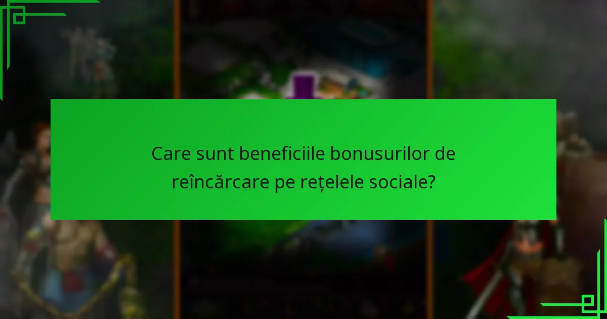 Cum pot jucătorii accesa bonusurile de reîncărcare pe rețelele sociale?