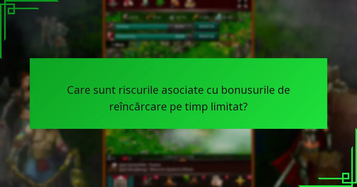 Cum să răscumpărați bonusurile de reîncărcare pe timp limitat?