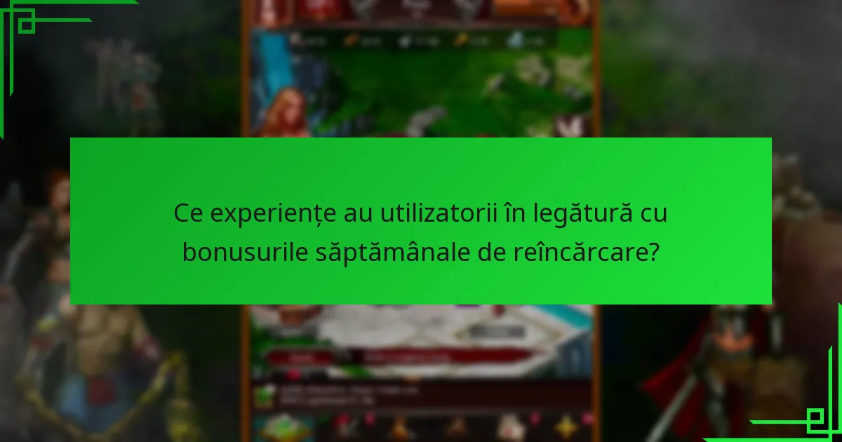 Cum se compară bonusurile săptămânale de reîncărcare cu alte recompense de loialitate?