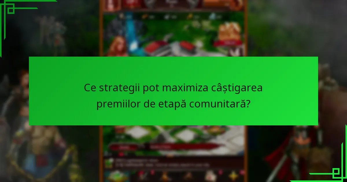 Când au loc evenimentele de etapă comunitară?